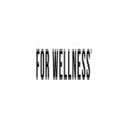 For Wellness
