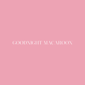 Goodnight Macaroon