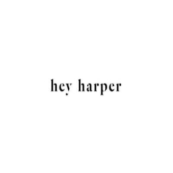Hey Harper