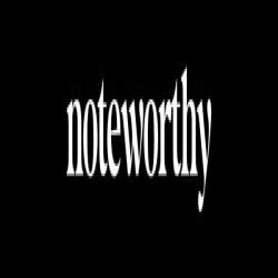 Noteworthy