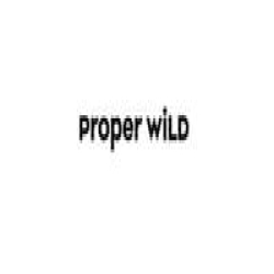 Proper Wild