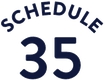Schedule 35