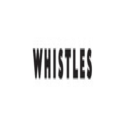 WHISTLES